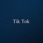 Tik tok