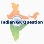 India GK Questions