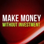 Make Money Without Investment